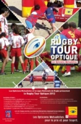 Les Opticiens Mutualistes et la Ligue Nationale de Rugby présentent le Rugby Tour Optique 2012