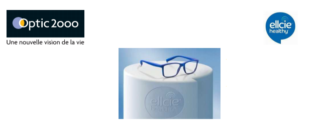 Optic 2000 investit le marché des lunettes connectées avec Ellcie-Healthy