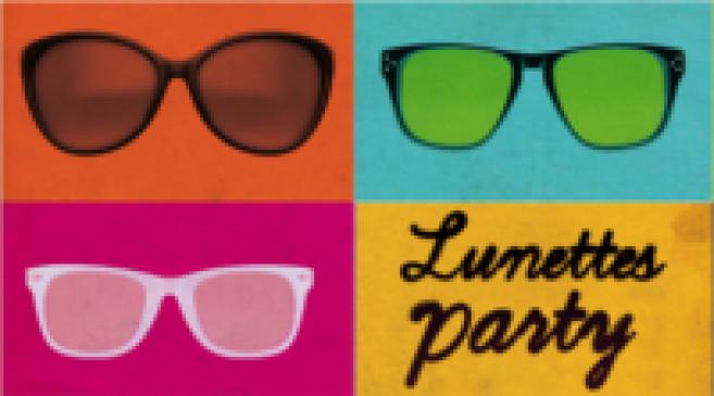« Lunettes Party » : de nouveaux rendez-vous en régions