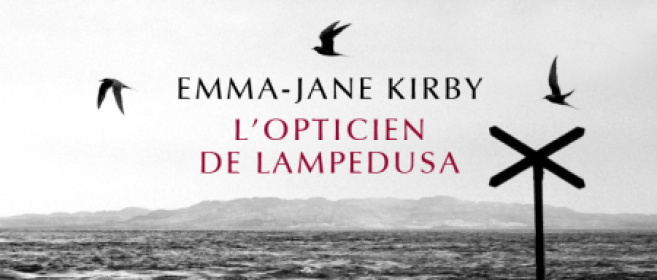 « L'opticien de Lampedusa », l’histoire d’un opticien qui ne voulait pas voir…