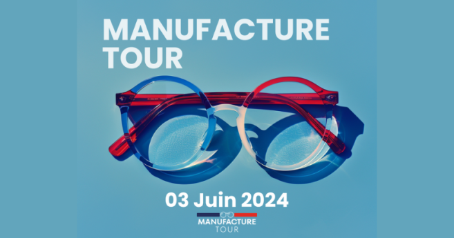 Verriers et lunetiers vous ouvrent leurs portes en juin pour la 2e édition du Manufacture Tour 