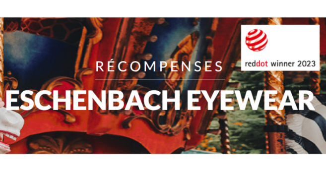 Double Red Dot Award pour Eschenbach Eyewear
