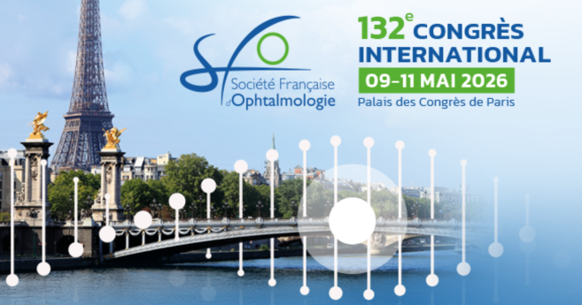Présentation du 132e Congrès de la Société Française d’Ophtalmologie