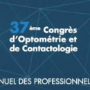 Le congrès d’Optométrie et de Contactologie (COC) voit grand pour sa 37e édition