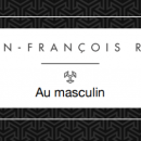 J.F. Rey se met « Au Masculin » pour une collection virile et urbaine!