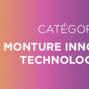 Silmo d’Or 2020: les 3 nominés de la catégorie « Monture innovation technologique » se dévoilent