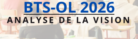 BTS-OL 2026 : retrouvez le sujet et le corrigé d'analyse de la vision sur Acuité