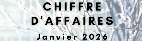 Chiffre d'affaires de janvier 2026 : un début d’année difficile