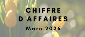 [Sondage] Votre chiffre d’affaires de mars 2026 par rapport à mars 2025