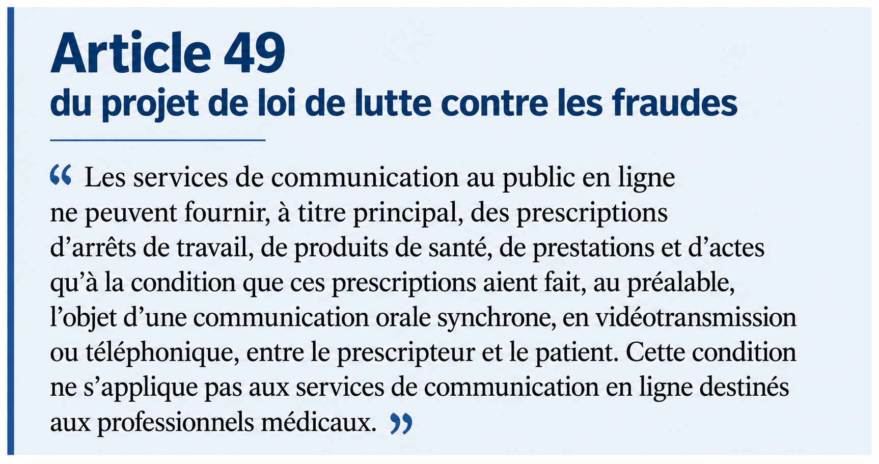 Article 49 loi de lutte contre les fraudes téléexpertise optique