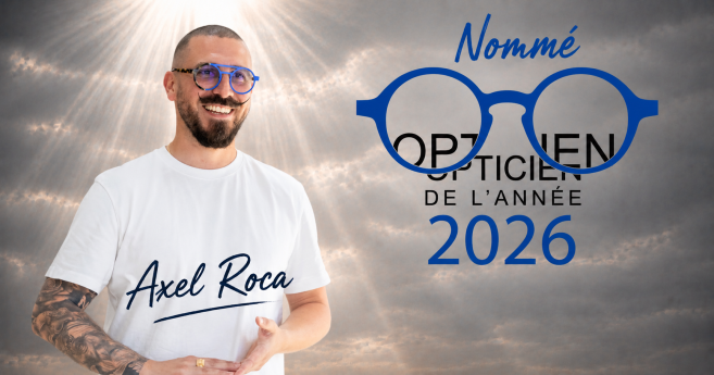 Axel Roca opticien nommé année 2026 aix en provence