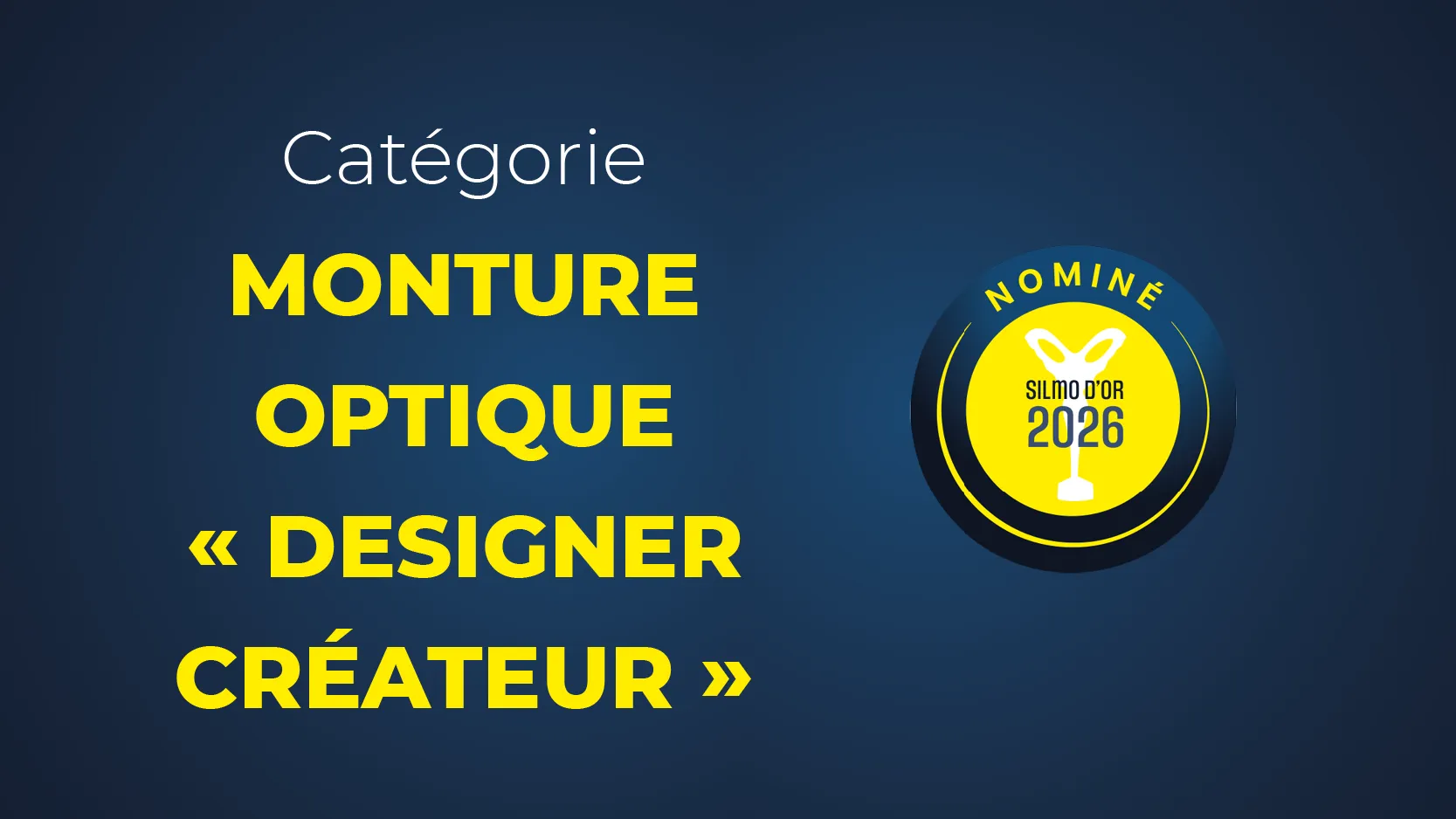 Silmo Or 2026 Optique createur